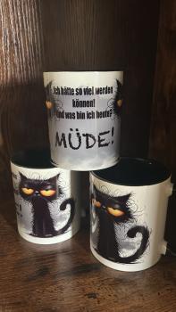 Tasse "Ich hätte so viel werden können. Und was bin ich heute? MÜDE!"